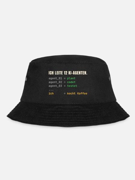 Ich leite 12 KI-Agenten – Chef-Shirt - Bucket Hat - Schwarz