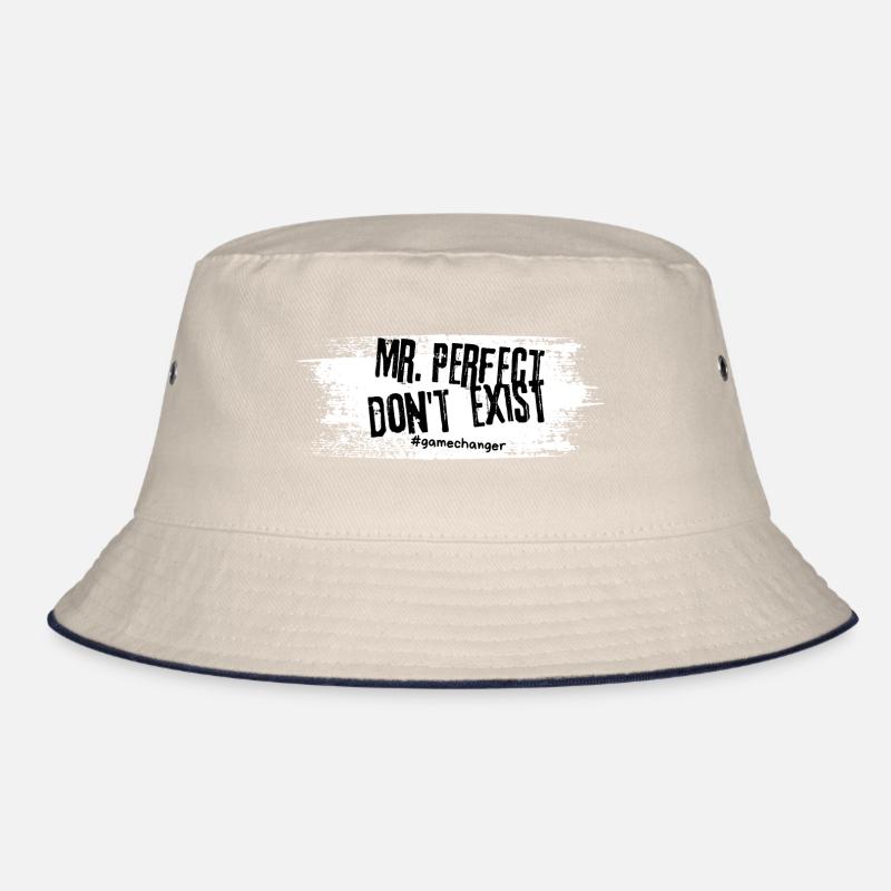 Mr.Perfect don't exist. Mr. Perfect doesn't exist Bucket Hat