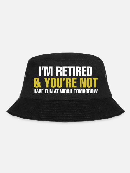 Funny Pensioner Jokes Retirement Gag Senior Alt Humo - Bucket Hat - black