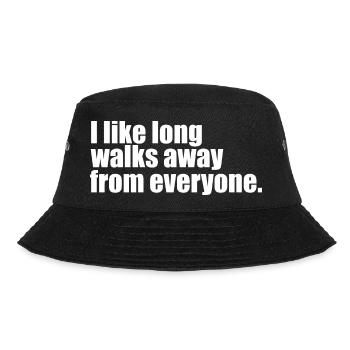 lange Spaziergänge lustiges Zitat - Bucket Hat - Schwarz - Vorne - Lela (165cm)