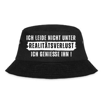 Ich leide nicht an Realitätsverlust, ich geniesse. - Bucket Hat - Schwarz - Vorne - Lela (165cm)