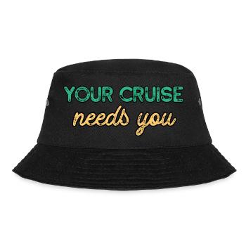 Your cruise needs you | Fans of cruises - Bucket Hat - black - Front - Lela (165cm)