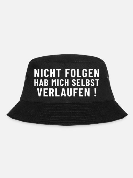 Nicht folgen, hab mich selbst verlaufen ! - Bucket Hat - Schwarz