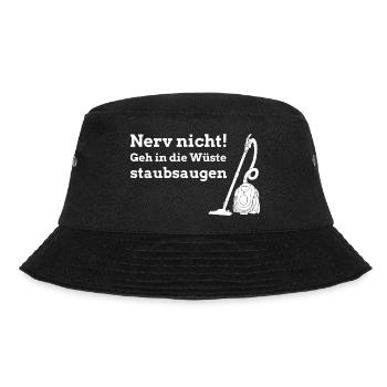 Get lost! Go for a vacuum in the desert - Bucket Hat - black - Front - Lela (165cm)