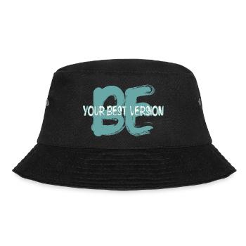 Be the best version of yourself - Bucket Hat - black - Front - Lela (165cm)
