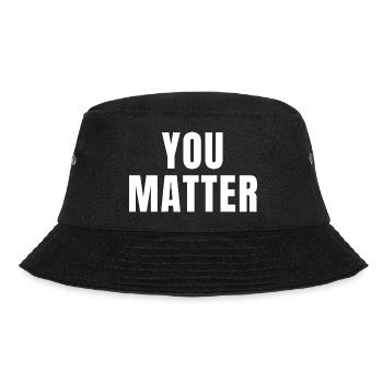 You Matter - Christliche Zitate - Bucket Hat - Schwarz - Vorne - Lela (165cm)