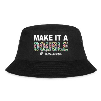 Make It A Double Twin Mom Of Twins Twin Mother - Bucket Hat - black - Front - Lela (165cm)
