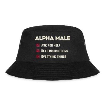 Männlicher Humor – Ironisch, was man nicht tun sollte - Bucket Hat - Schwarz - Vorne - Lela (165cm)