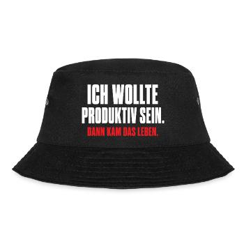 Ich wollte produktiv sein – Dann kam das Leben - Bucket Hat - Schwarz - Vorne - Lela (165cm)
