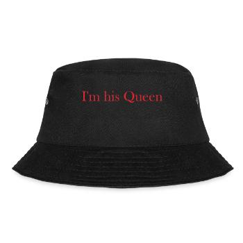 I m his Queen rot - Bucket Hat - Schwarz - Vorne - Lela (165cm)