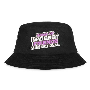 some of my best friends are fictional Wahn fiktiv - Bucket Hat - Schwarz - Vorne - Lela (165cm)
