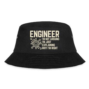 Engineer I'm not Arguing - Bucket Hat - Schwarz - Vorne - Lela (165cm)