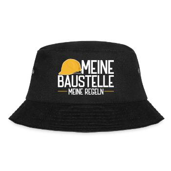 Meine Baustelle meine Regeln Bauleiter - Bucket Hat - Schwarz - Vorne - Lela (165cm)