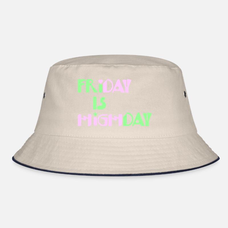 Friday is Highday Bucket Hat