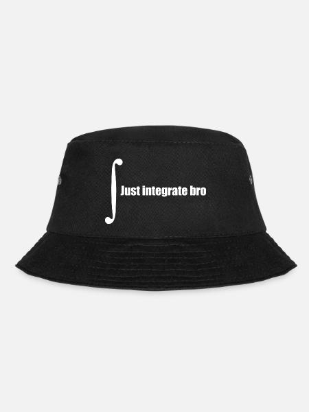 Just integrate bro, Integral lösen - Bucket Hat - Schwarz