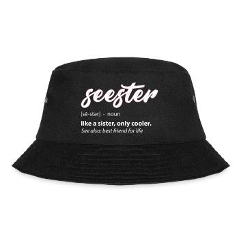 Seester Definition Mama Schwester Freundin Schwester - Bucket Hat - Schwarz - Vorne - Lela (165cm)