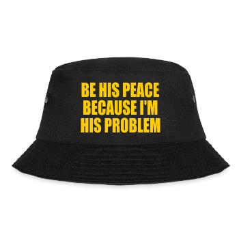 be his peace because im his problem - Bob - noir - Devant - Lela (165cm)