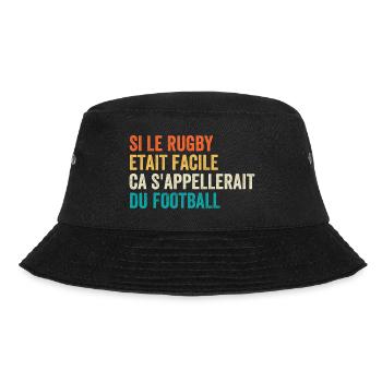 If Rugby Were Easy It Would Be Called Football - Bucket Hat - black - Front - Lela (165cm)