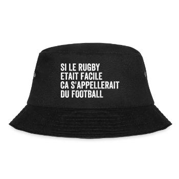 If Rugby Were Easy It Would Be Called Football - Bucket Hat - black - Front - Lela (165cm)