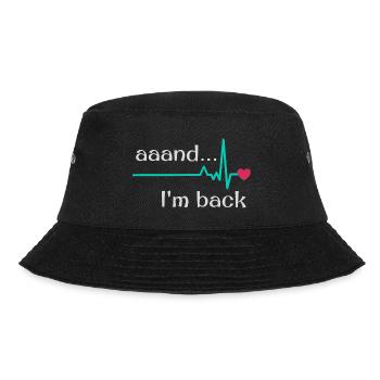 Aaand I'm back, Heart Attack Survivor - Bucket Hat - black - Front - Lela (165cm)