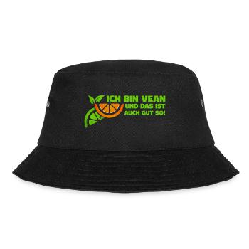 Ich bin Vegan und das ist auch gut so Vegan Spruch - Bucket Hat - Schwarz - Vorne - Lela (165cm)