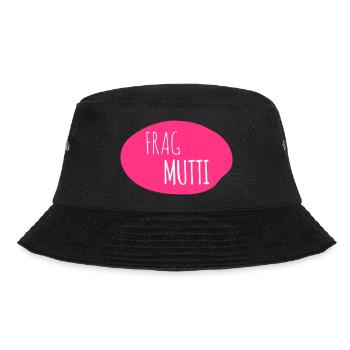 Frag Mutti 2c - Bucket Hat - Schwarz - Vorne - Lela (165cm)