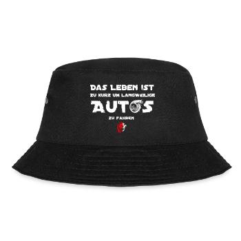 Das Leben ist zu kurz für langweilige Autos - Bucket Hat - Schwarz - Vorne - Lela (165cm)