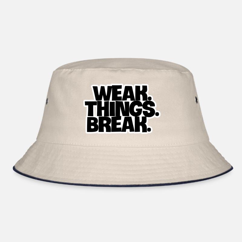 WEAK. Things. Break Bucket Hat