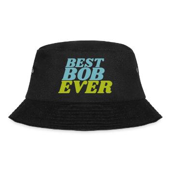 Best Bob Ever - Bucket Hat - black - Front - Lela (165cm)
