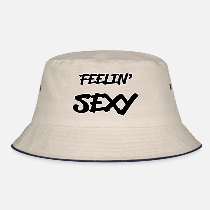 Du fühlst dich sexy oder schön Bucket Hat