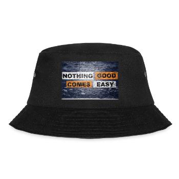 Nothing good comes easy saying lettering Graffiti - Bucket Hat - black - Front - Lela (165cm)