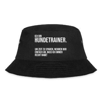 Hundetraining Hund Hundeschule Hundetrainer - Bucket Hat - Schwarz - Vorne - Lela (165cm)