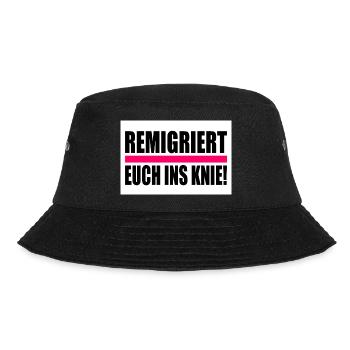 remigriert euch ins knie - Bucket Hat - Schwarz - Vorne - Lela (165cm)