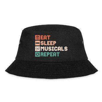 Eat Sleep Musicals Repeat Theater Singing - Bucket Hat - Schwarz - Vorne - Lela (165cm)