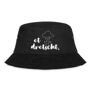 Et dretscht alld schon wirrer - Bucket Hat - Schwarz - Vorne - Lela (165cm)