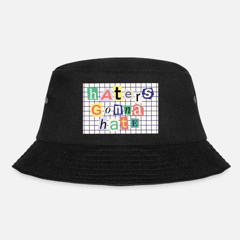 Haters Gonna Hate – Collage-Stil Statement - Bucket Hat - Schwarz