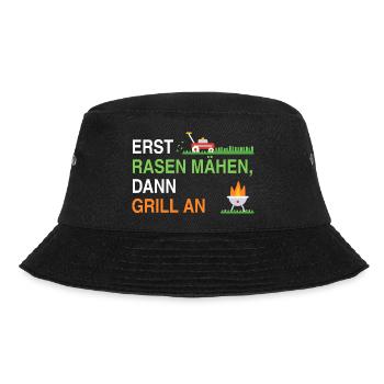 Erst Rasen mähen, dann Grill an – Gärtner Spruch - Bucket Hat - Schwarz - Vorne