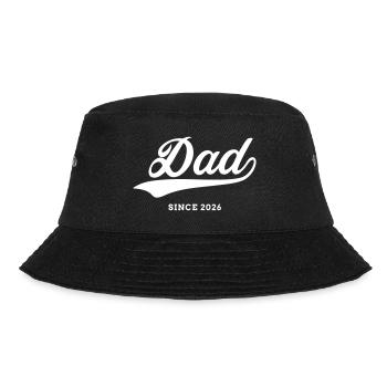 Dad 26 Vater Baby Papa 2026 Vatertagsgeschenk - Bucket Hat - Schwarz - Vorne - Lela (165cm)