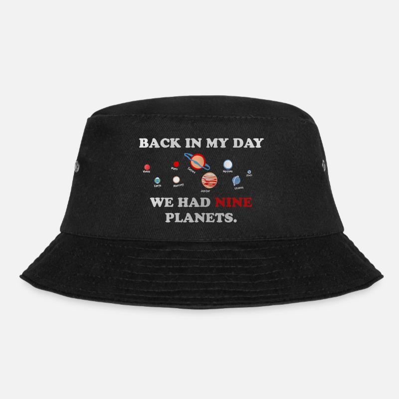 ZU MEINER ZEIT HATTEN WIR 9 Planeten - Bucket Hat - Schwarz