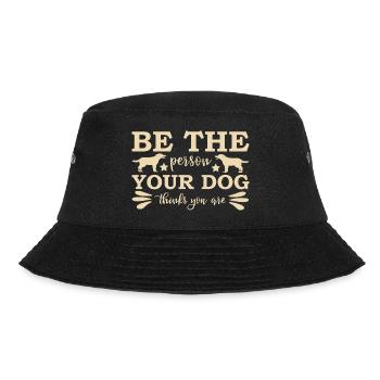 Be like your dog sees you Dog owner dogs - Bucket Hat - black - Front - Lela (165cm)