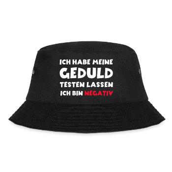 Ich habe meine Geduld testen lassen bin negativ - Bucket Hat - Schwarz - Vorne - Lela (165cm)