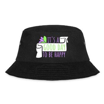 Good Day Be Happy Positive Motivation Happiness Saying - Bucket Hat - black - Front - Lela (165cm)