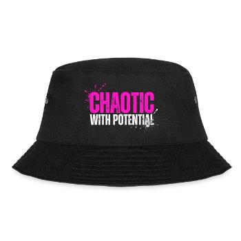 Chaotic With Potential - Funny Saying for Chaos - Bucket Hat - black - Front - Lela (165cm)