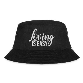 Loving Is Easy Inspirierend Romantisch Spruch Logo - Bucket Hat - Schwarz - Vorne - Lela (165cm)