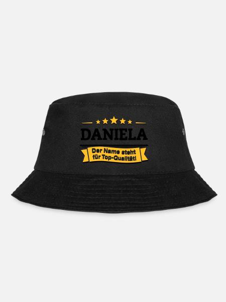 Daniela – Der Name steht für Top-Qualität! - Bucket Hat - Schwarz