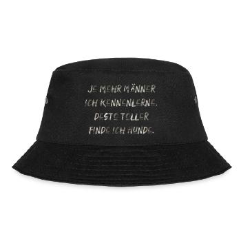 Männer und Hunde lustiger Spruch Haustiere dating - Bucket Hat - Schwarz - Vorne - Lela (165cm)