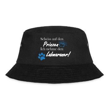 Scheiss auf den Prinzen, ich nehme den Labmaraner! - Bucket Hat - Schwarz - Vorne - Lela (165cm)