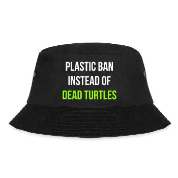 schildkröten retten spruch englisch - Bucket Hat - Schwarz - Vorne - Lela (165cm)