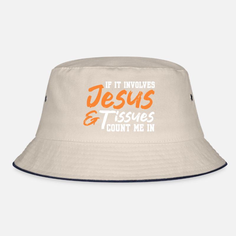 jesus and tissues count me in Design for a jesus Bucket Hat