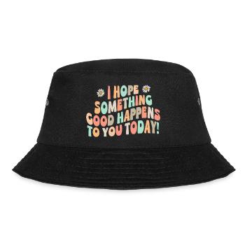 I hope something good happens to you today - Bucket Hat - Schwarz - Vorne - Lela (165cm)